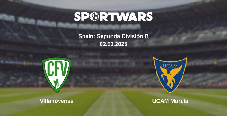 Where to watch the match Villanovense - UCAM Murcia