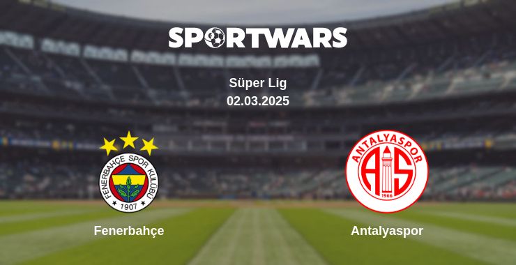 Where to watch the match Fenerbahçe - Antalyaspor