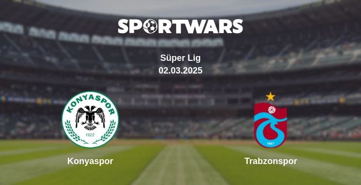 Where to watch the match Konyaspor - Trabzonspor