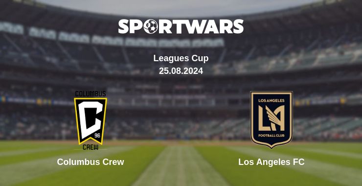 Where to watch the match Columbus Crew - Los Angeles FC