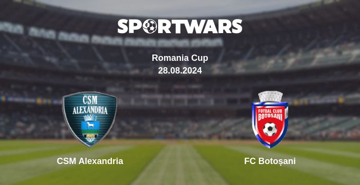 Where to watch the match CSM Alexandria - FC Botoșani