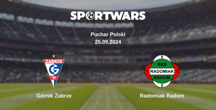 Where to watch the match Górnik Zabrze - Radomiak Radom