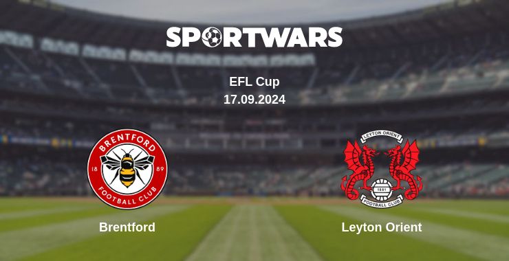 Where to watch the match Brentford - Leyton Orient