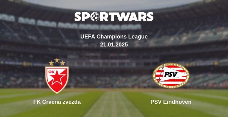 Where to watch the match FK Crvena zvezda - PSV Eindhoven