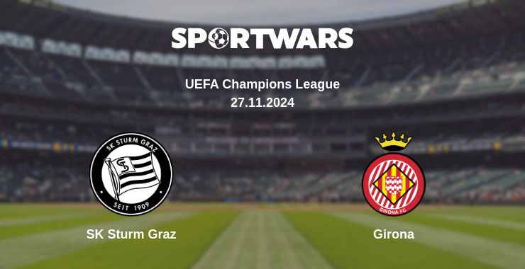 Where to watch the match SK Sturm Graz - Girona