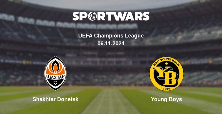 Where to watch the match Shakhtar Donetsk - Young Boys