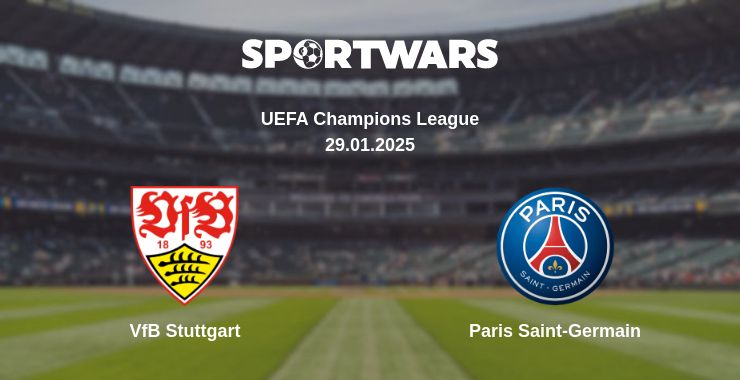 Where to watch the match VfB Stuttgart - Paris Saint-Germain