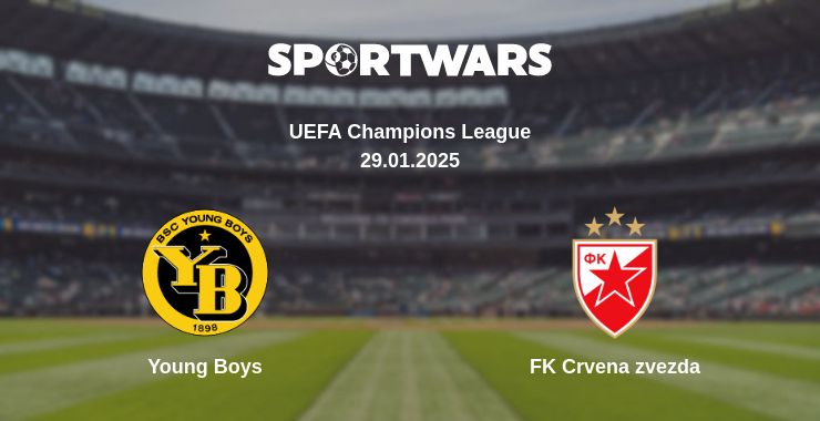 Where to watch the match Young Boys - FK Crvena zvezda