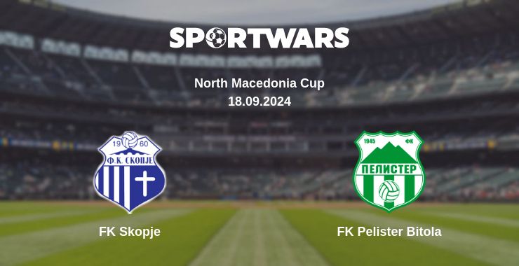 Where to watch the match FK Skopje - FK Pelister Bitola