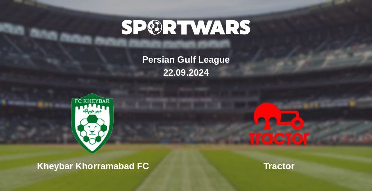 Where to watch the match Kheybar Khorramabad FC - Tractor