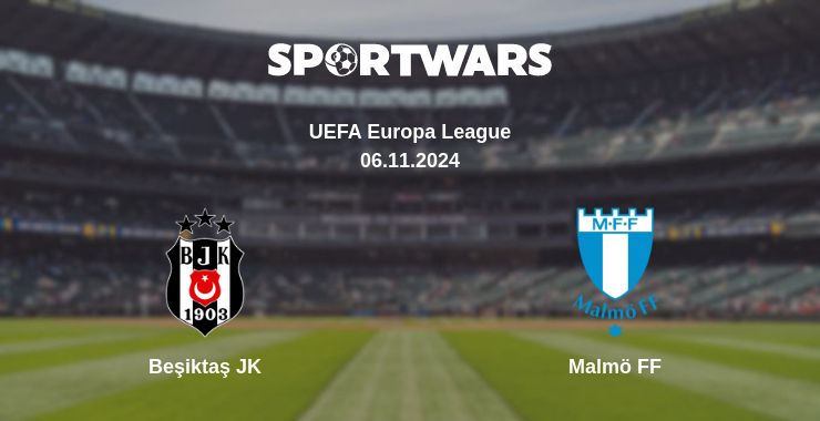 Where to watch the match Beşiktaş JK - Malmö FF