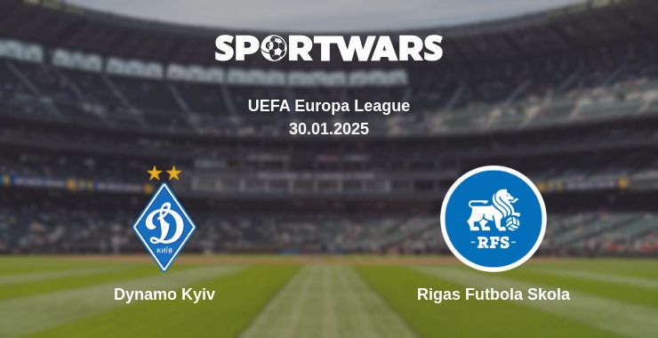 Where to watch the match Dynamo Kyiv - Rigas Futbola Skola