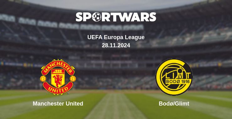 Where to watch the match Manchester United - Bodø/Glimt