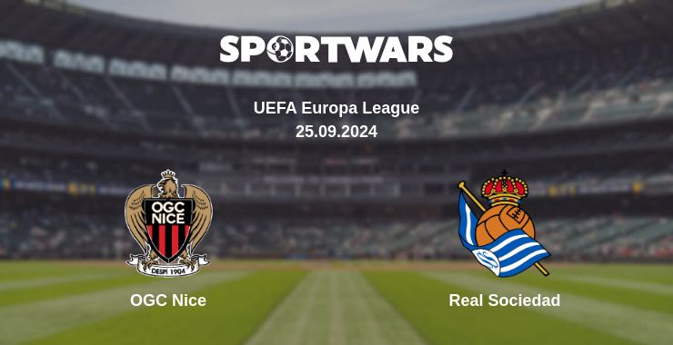 Where to watch the match OGC Nice - Real Sociedad