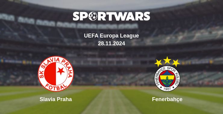 Where to watch the match Slavia Praha - Fenerbahçe