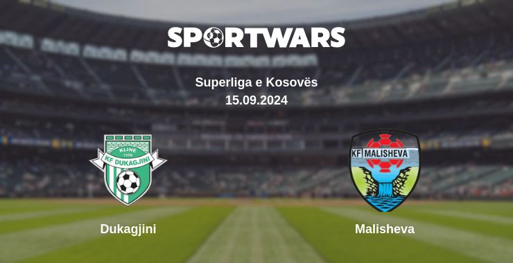 Where to watch the match Dukagjini - Malisheva