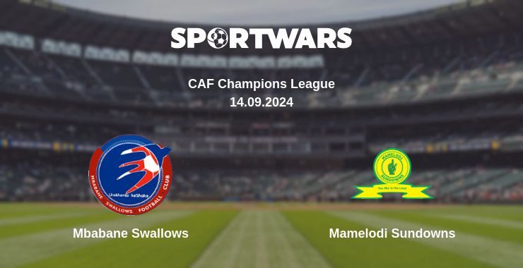 Where to watch the match Mbabane Swallows - Mamelodi Sundowns