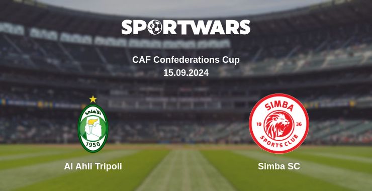 Where to watch the match Al Ahli Tripoli - Simba SC