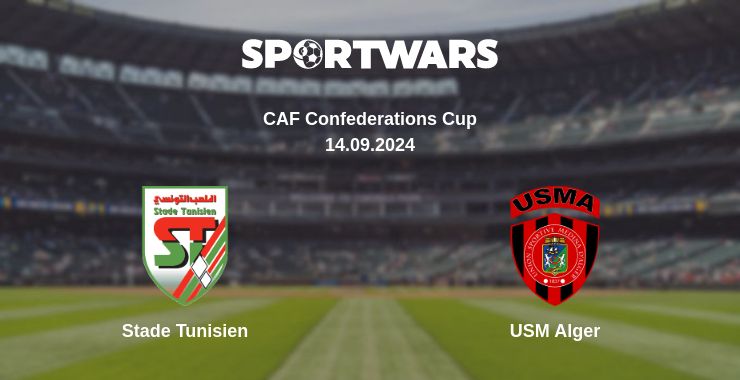 Where to watch the match Stade Tunisien - USM Alger