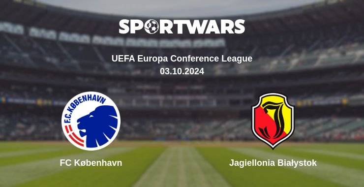 Where to watch the match FC København - Jagiellonia Białystok