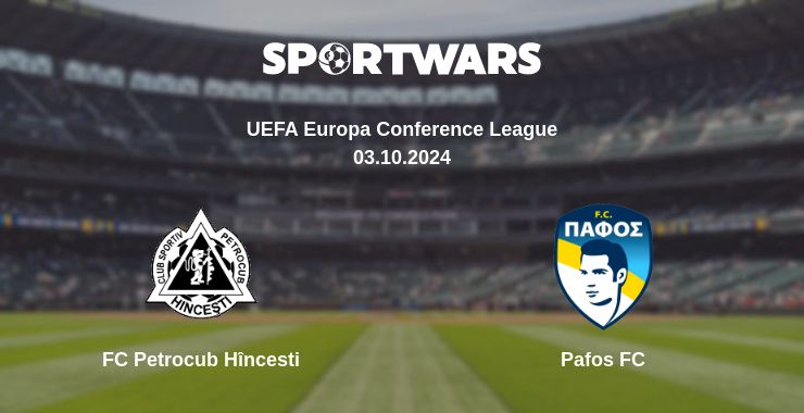 Where to watch the match FC Petrocub Hîncesti - Pafos FC