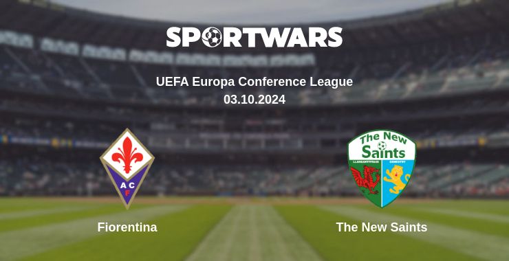 Where to watch the match Fiorentina - The New Saints