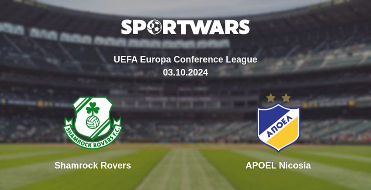 Where to watch the match Shamrock Rovers - APOEL Nicosia