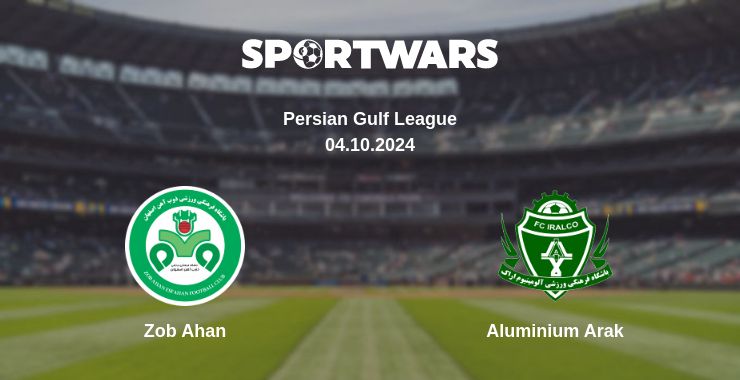 Where to watch the match Zob Ahan - Aluminium Arak