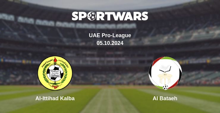 Where to watch the match Al-Ittihad Kalba - Al Bataeh