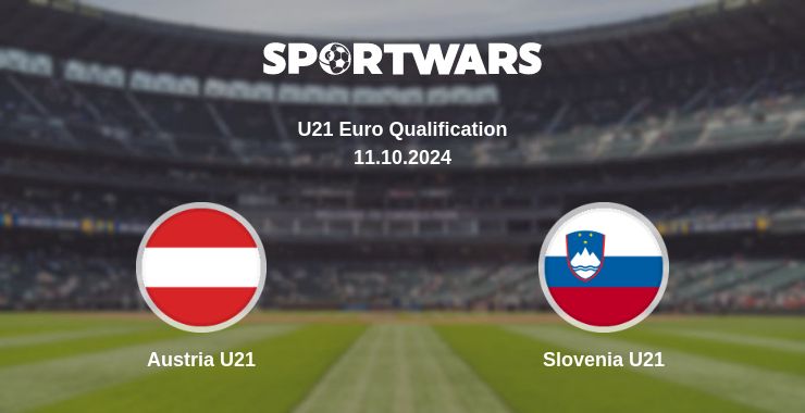 Where to watch the match Austria U21 - Slovenia U21