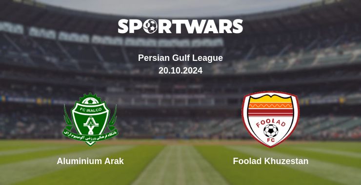 Where to watch the match Aluminium Arak - Foolad Khuzestan