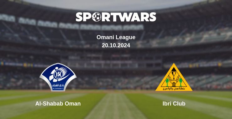 Where to watch the match Al-Shabab Oman - Ibri Club