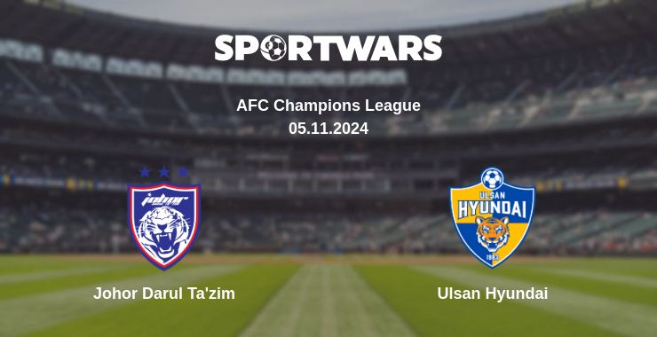 Where to watch the match Johor Darul Ta'zim - Ulsan Hyundai