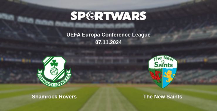 Where to watch the match Shamrock Rovers - The New Saints