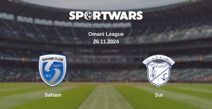 Where to watch the match Saham - Sur