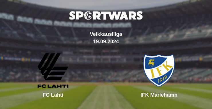 Where to watch the match FC Lahti - IFK Mariehamn