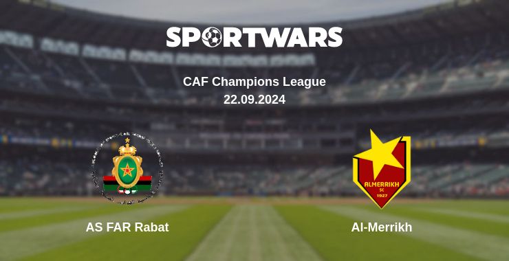 Where to watch the match AS FAR Rabat - Al-Merrikh