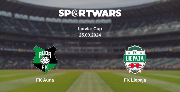 Where to watch the match FK Auda - FK Liepaja