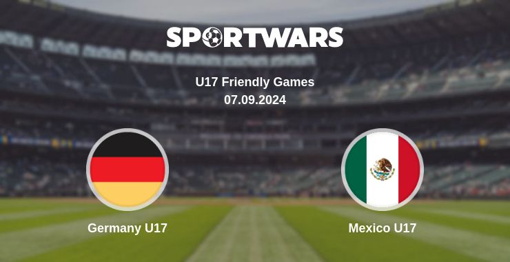 Where to watch the match Germany U17 - Mexico U17