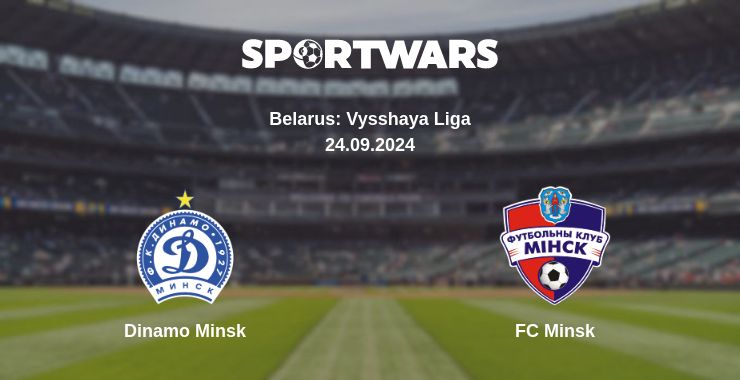 Where to watch the match Dinamo Minsk - FC Minsk