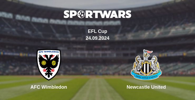 Where to watch the match AFC Wimbledon - Newcastle United