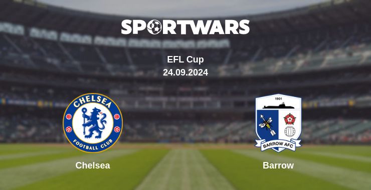 Where to watch the match Chelsea - Barrow