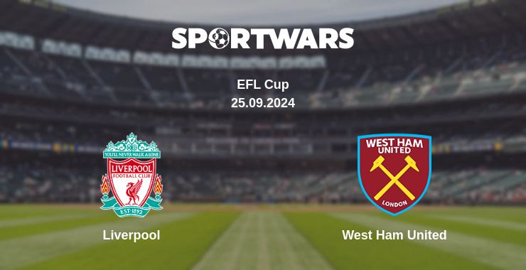 Where to watch the match Liverpool - West Ham United