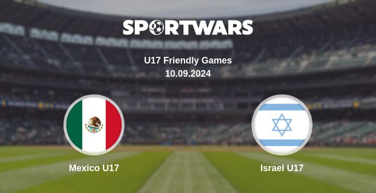 Where to watch the match Mexico U17 - Israel U17