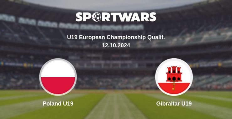 Where to watch the match Poland U19 - Gibraltar U19