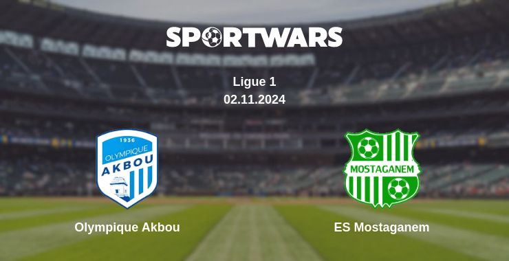 Where to watch the match Olympique Akbou - ES Mostaganem