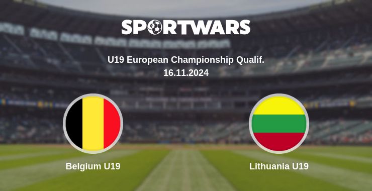 Where to watch the match Belgium U19 - Lithuania U19