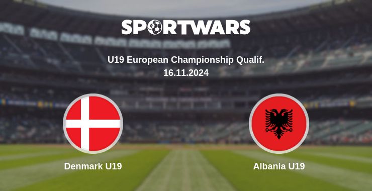 Where to watch the match Denmark U19 - Albania U19