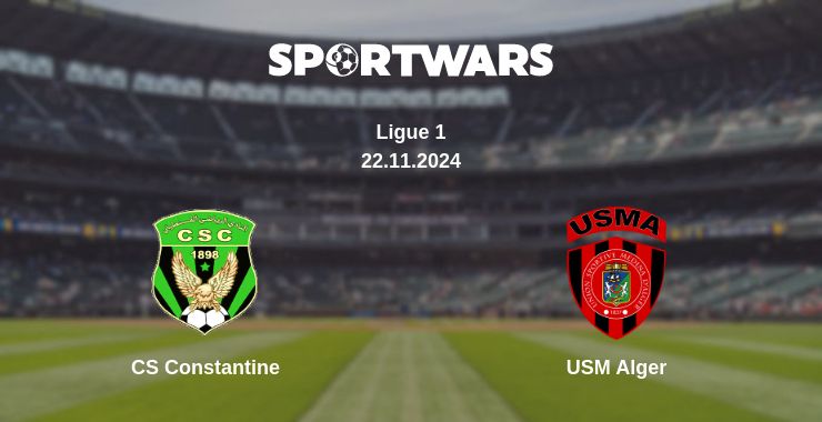 Where to watch the match CS Constantine - USM Alger