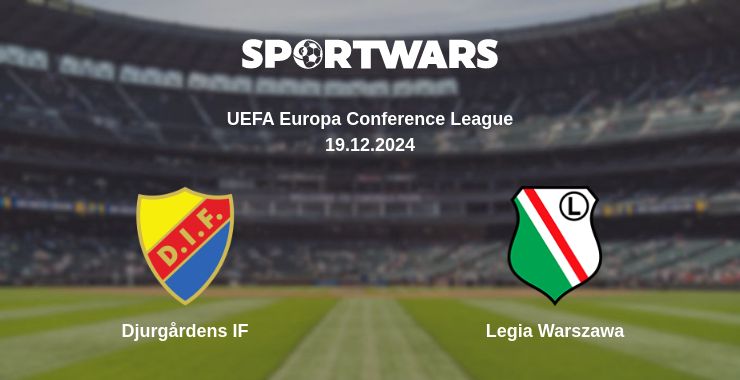 Where to watch the match Djurgårdens IF - Legia Warszawa